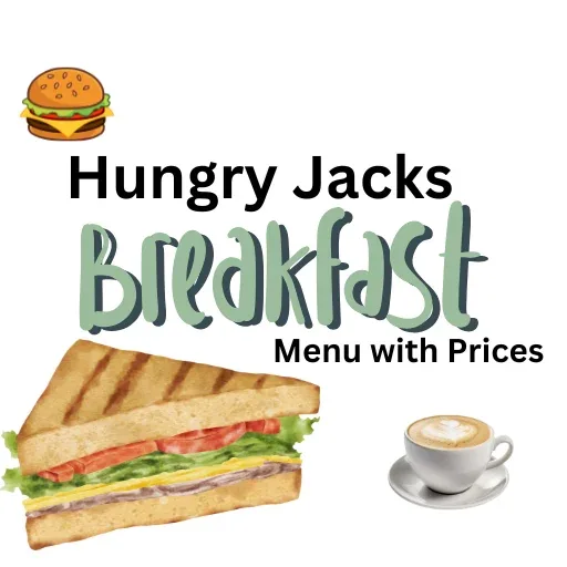 Hungry Jacks Breakfast Menu